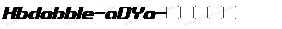 Kbdabble-aDYa字体转换
