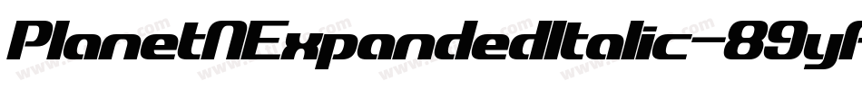 PlanetNExpandedItalic-89yA字体转换