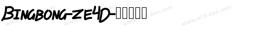 Bingbong-ze4D字体转换
