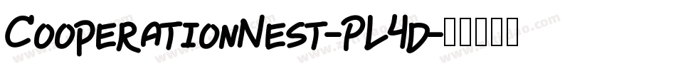 CooperationNest-PL4d字体转换 CooperationNest-PL4d字体转换