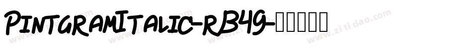 PintgramItalic-rB49字体转换