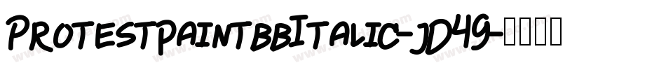 ProtestpaintbbItalic-jD49字体转换