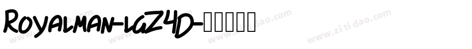 Royalman-lgZ4D字体转换 Royalman-lgZ4D字体转换