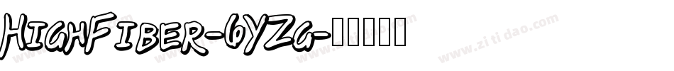 HighFiber-6YZg字体转换 HighFiber-6YZg字体转换