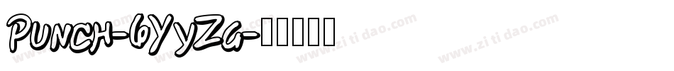 Punch-6YyZg字体转换