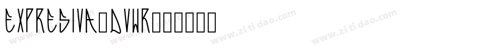 Expresiva-dvWR字体转换