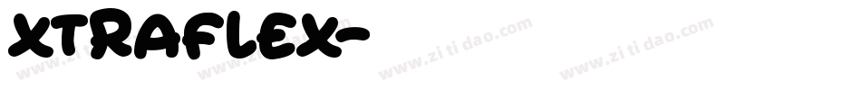 XTRAFLEX字体转换