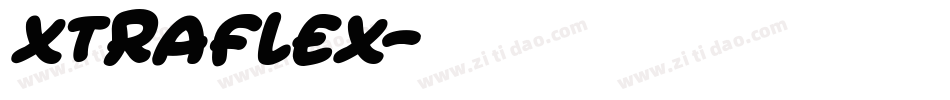XTRAFLEX字体转换