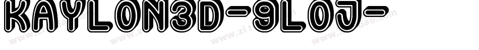 Kaylon3D-9lOj字体转换