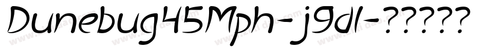 Dunebug45Mph-j9dl字体转换