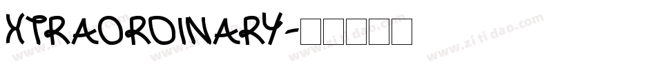 XTRAORDINARY字体转换