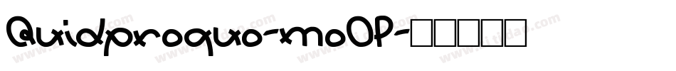 Quidproquo-mo0P字体转换