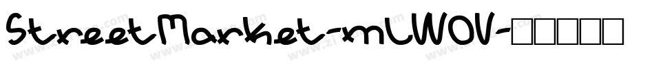 StreetMarket-mLW0V字体转换 StreetMarket-mLW0V字体转换