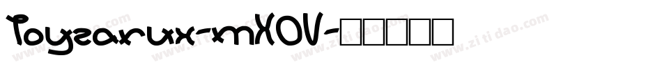 Toyzarux-mX0V字体转换