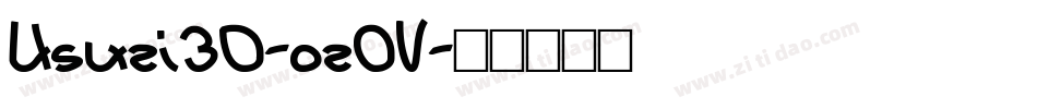 Usuzi3D-oz0V字体转换