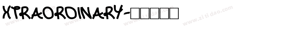 XTRAORDINARY字体转换