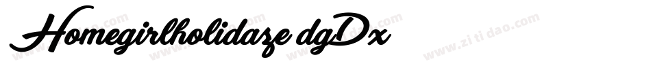 Homegirlholidaze-dgDx字体转换