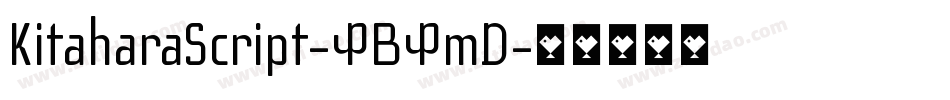 KitaharaScript-4B4mD字体转换