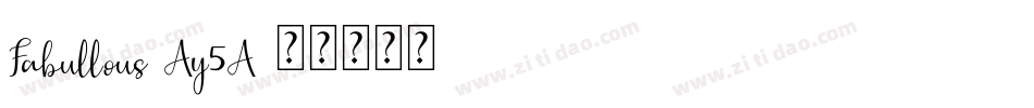 Fabullous-Ay5A字体转换