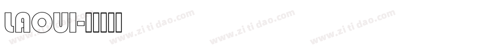 LAOUI字体转换