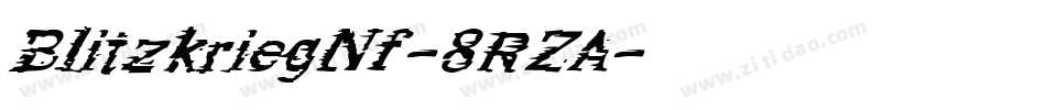 BlitzkriegNf-8RZA字体转换