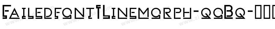 Failedfont1Linemorph-qoBq字体转换