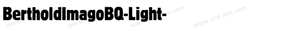 BertholdImagoBQ-Light字体转换