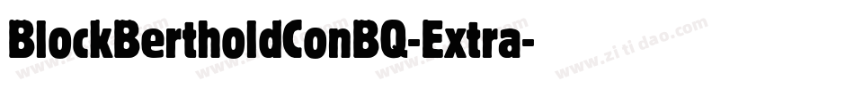 BlockBertholdConBQ-Extra字体转换