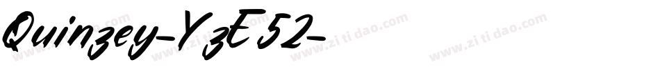 Quinzey-YzE52字体转换 Quinzey-YzE52字体转换