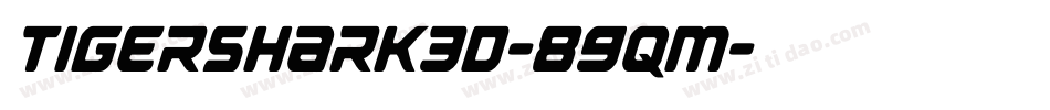 Tigershark3D-89qM字体转换
