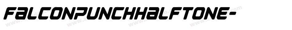 falconpunchhalftone字体转换