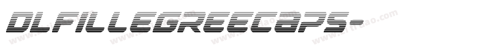 DLFillegreeCaps字体转换