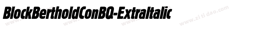 BlockBertholdConBQ-ExtraItalic字体转换