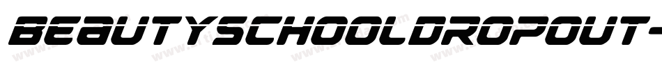 Beautyschooldropout-o1w4字体转换