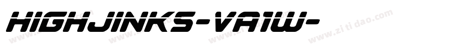 HighJinks-VA1w字体转换 HighJinks-VA1w字体转换