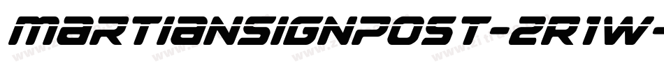 MartianSignpost-2R1W字体转换 MartianSignpost-2R1W字体转换