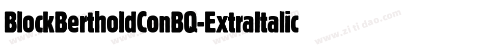 BlockBertholdConBQ-ExtraItalic字体转换