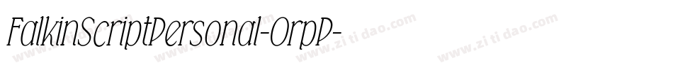 FalkinScriptPersonal-OrpP字体转换