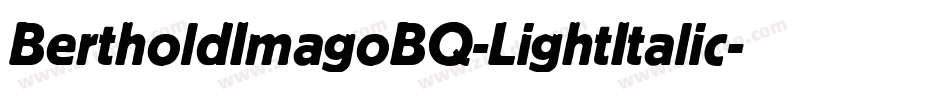 BertholdImagoBQ-LightItalic字体转换