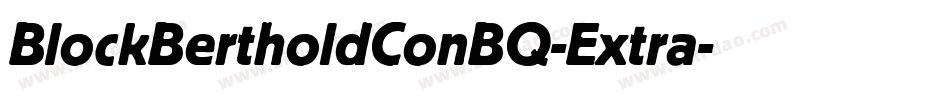 BlockBertholdConBQ-Extra字体转换