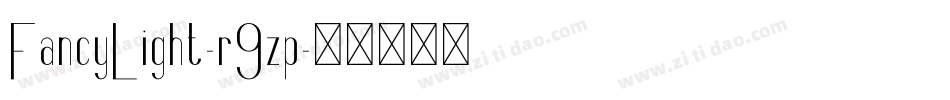 FancyLight-r9zp字体转换