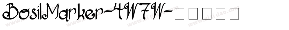 BosilMarker-4W7W字体转换