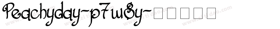 Peachyday-p7w8y字体转换 Peachyday-p7w8y字体转换
