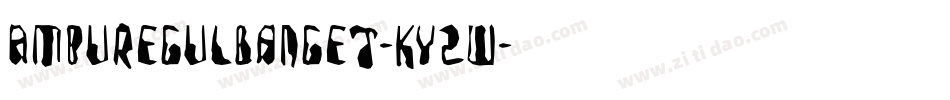 AmburegulBanget-KY2W字体转换