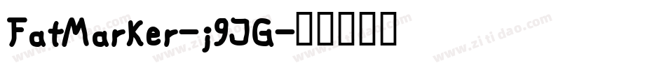 FatMarker-j9JG字体转换