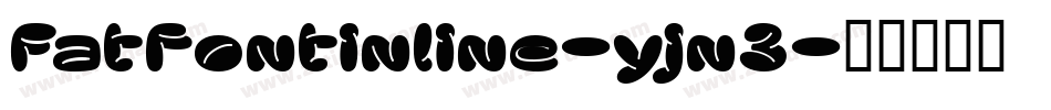 Fatfontinline-yjn3字体转换