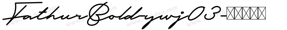 FathurBold-ywj03字体转换