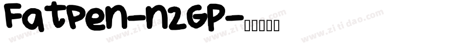 Fatpen-n2GP字体转换