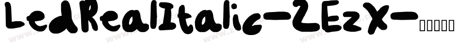 LedRealItalic-2EzX字体转换