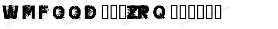 Wmfood1-6Zrq字体转换